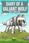 Diary of a Valiant Wolf Book 2 (eBook, ePUB)