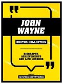 John Wayne - Quotes Collection (eBook, ePUB)