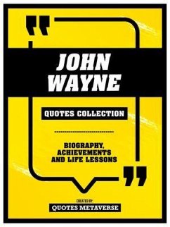 Cover John Wayne - Quotes Collection (eBook, ePUB)