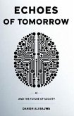 Echoes of Tomorrow (eBook, ePUB)