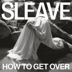 How To Get Over - Sleave