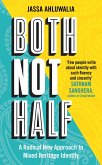 Both Not Half (eBook, ePUB)