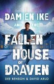 Damien Ike and the Fallen House of Draven (eBook, ePUB)