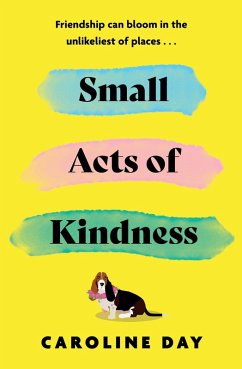 Small Acts of Kindness (eBook, ePUB) - Day, Caroline