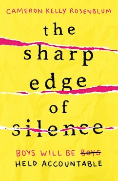 The Sharp Edge of Silence (eBook, ePUB) - Rosenblum, Cameron Kelly