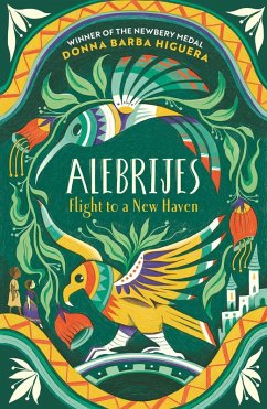 Alebrijes - Flight to a New Haven (eBook, ePUB) - Barba Higuera, Donna