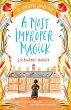 A Most Improper Magick: An Improper... - Bild 1