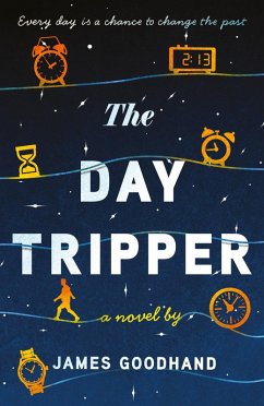 The Day Tripper (eBook, ePUB) - Goodhand, James