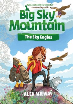 Big Sky Mountain: The Sky Eagles (eBook, ePUB) - Milway, Alex