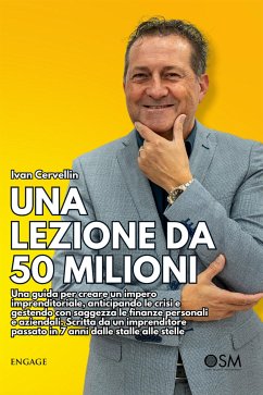 Una lezione da 50 milioni (eBook, ePUB) - Cervellin, Ivan