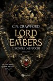 Lord of Embers. Il signore dei fuochi (eBook, ePUB)