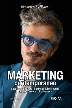 Marketing contemporaneo (eBook, ePUB) - Del Bianco, Riccardo