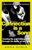 Connection is a Song (eBook, ePUB)