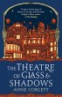 The Theatre of Glass and Shadows... - Bild 1