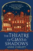The Theatre of Glass and Shadows (eBook, ePUB)
