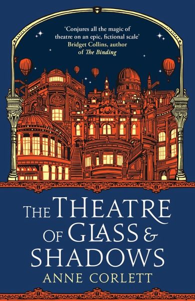 The Theatre of Glass and Shadows (eBook, ePUB) The Theatre of Glass and Shadows (eBook, ePUB)