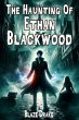 The Haunting Of Ethan Blackwood (eBook,... - Bild 1