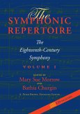 The Symphonic Repertoire, Volume I (eBook, ePUB)