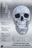 Der Blaue Reiter. Journal für Philosophie / Luxus (Restauflage)