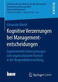 Kognitive Verzerrungen bei Managemententscheidungen (eBook, PDF)