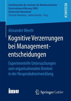 Kognitive Verzerrungen bei Managemententscheidungen (eBook, PDF) - Weeth, Alexander
