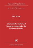 Strafrechtlicher Verfall und Rückgewinnungshilfe bei der Insolvenz des Täters (eBook, PDF) Strafrechtlicher Verfall und Rückgewinnungshilfe bei der Insolvenz des Täters (eBook, PDF)