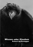 Wissen oder Glauben