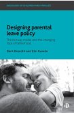 Designing Parental Leave Policy (eBook, ePUB)