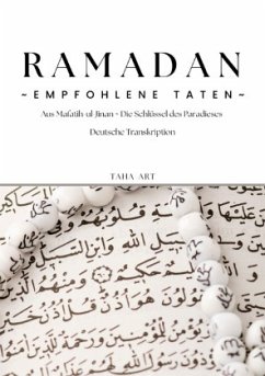 RAMADAN - Empfohlene Taten - Art, Taha