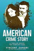 American Crime Story: The Complete Saga (A Thriller, #5) (eBook, ePUB)