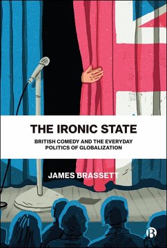 The Ironic State (eBook, ePUB) - Brassett, James