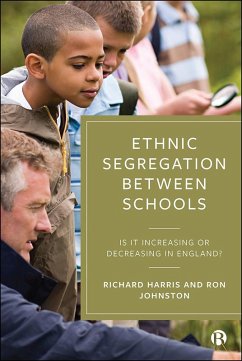 Ethnic Segregation Between Schools (eBook, ePUB) - Harris, Richard; Johnston, Ron
