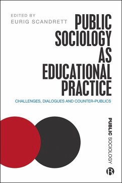 Public Sociology As Educational Practice (eBook, ePUB)