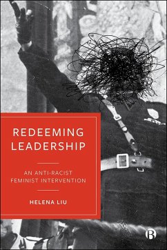 Redeeming Leadership (eBook, ePUB) - Liu, Helena