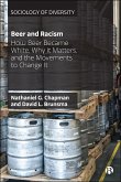 Beer and Racism (eBook, ePUB) Beer and Racism (eBook, ePUB)