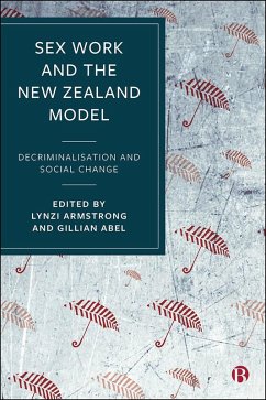 Sex Work and the New Zealand Model (eBook, ePUB) Cover Sex Work and the New Zealand Model (eBook, ePUB)