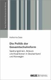 Die Politik der Gesamtschulreform (eBook, ePUB)