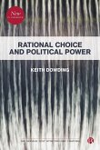 Rational Choice and Political Power (eBook, ePUB) Rational Choice and Political Power (eBook, ePUB)