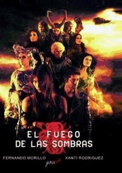 El fuego de las sombras