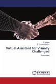 Virtual Assistant for Visually Challenged