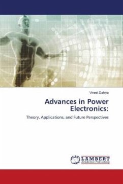 Advances in Power Electronics: - Dahiya, Vineet