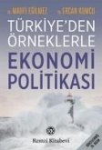 Türkiyede Örneklerle Ekonomi Politikasi