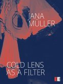 Cold Lens as a Filter (eBook, ePUB)