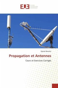 Propagation et Antennes - Benatia, Djamel