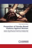 Prevention of Gender-Based Violence Against Women