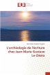 L'archéologie de l'écriture chez... - Bild 1