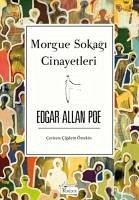 Morgue Sokagi Cineyaetleri - Allan Poe, Edgar