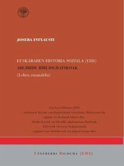 Euskararen Historia Soziala (EHS) : argibide bibliografikoak (lehen emanaldia) - Intxausti Errekondo, Joseba