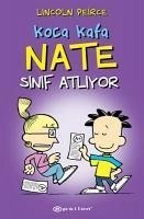 Koca Kafa Nate Sinif Atliyor - Peirce, Lincoln