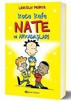 Koca Kafa Nate ve Arkadaslari - Peirce, Lincoln